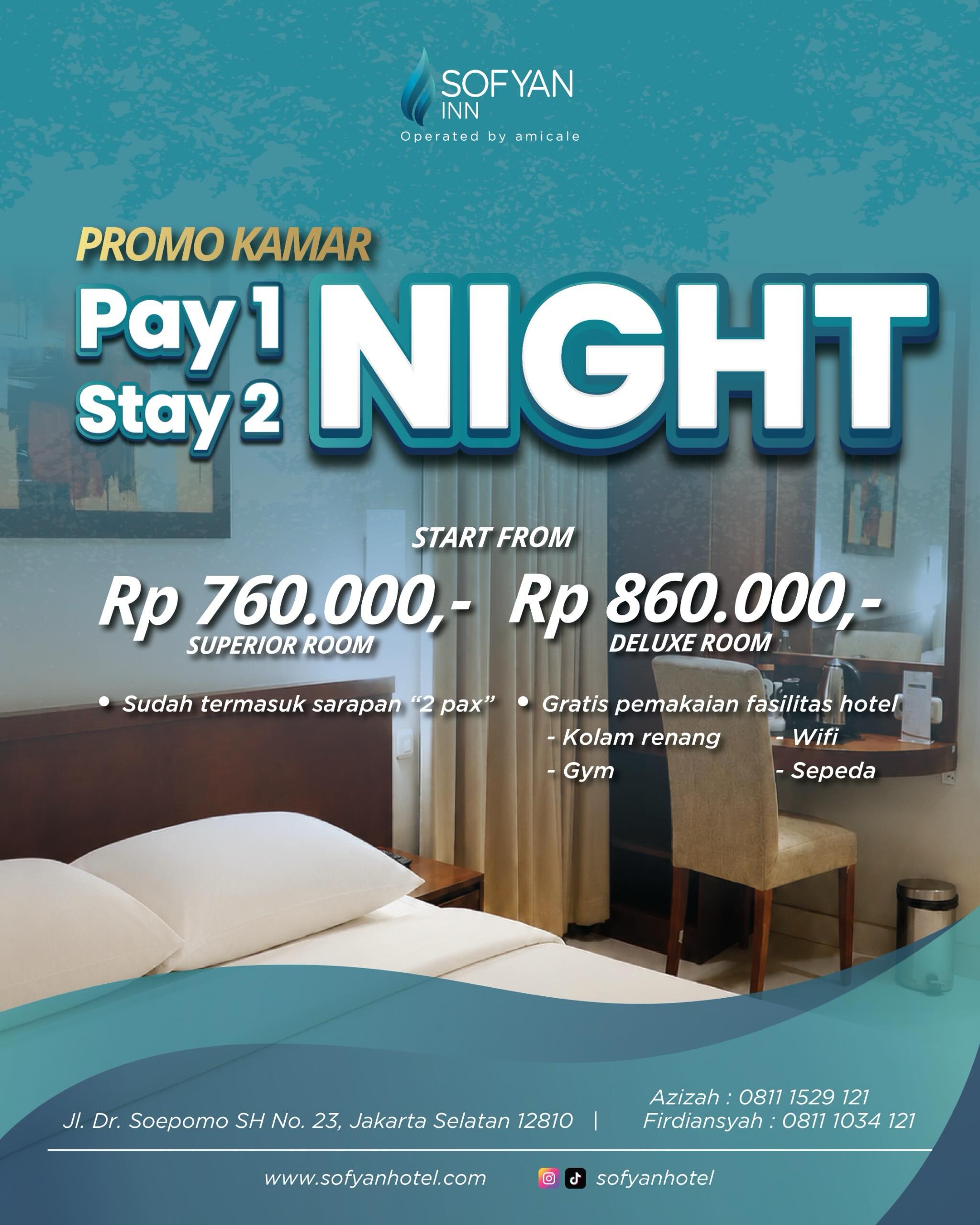promo menginap 3 hari 2 malam di sofyan inn soepomo tebet jakarta selatan